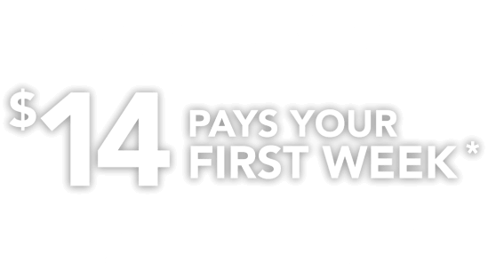 Congrats! You've got $14 pays for your first week* Check your email for your coupon, then visit any Mike's location by 8/16/25 to redeem!