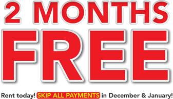 Scratch up and win up to 2 months FREE! Rent today! SKIP ALL PAYMENTS in December and January!