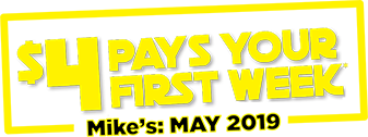 $4 pays your first week